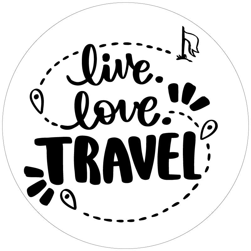 A mockup of a white vinyl spare tire cover for campers, rv, jeeps, broncos, vans, and more that says live. love. travel. in cute font typography designs.