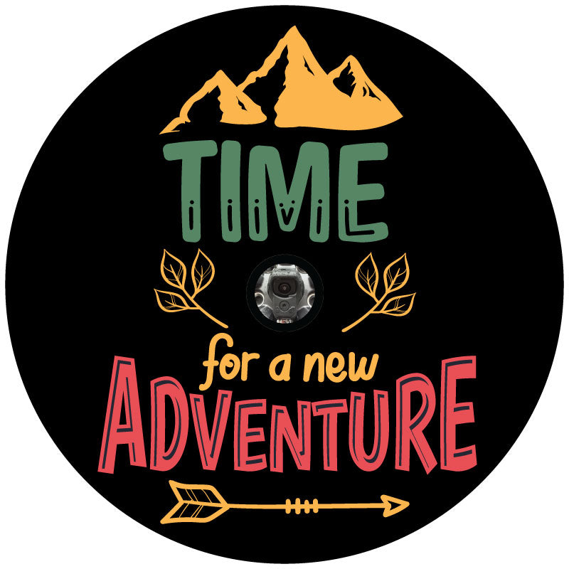 Green, mustard, and red colored design for a spare tire cover that says time for a new adventure plus a hole in the middle to accommodate a backup camera.