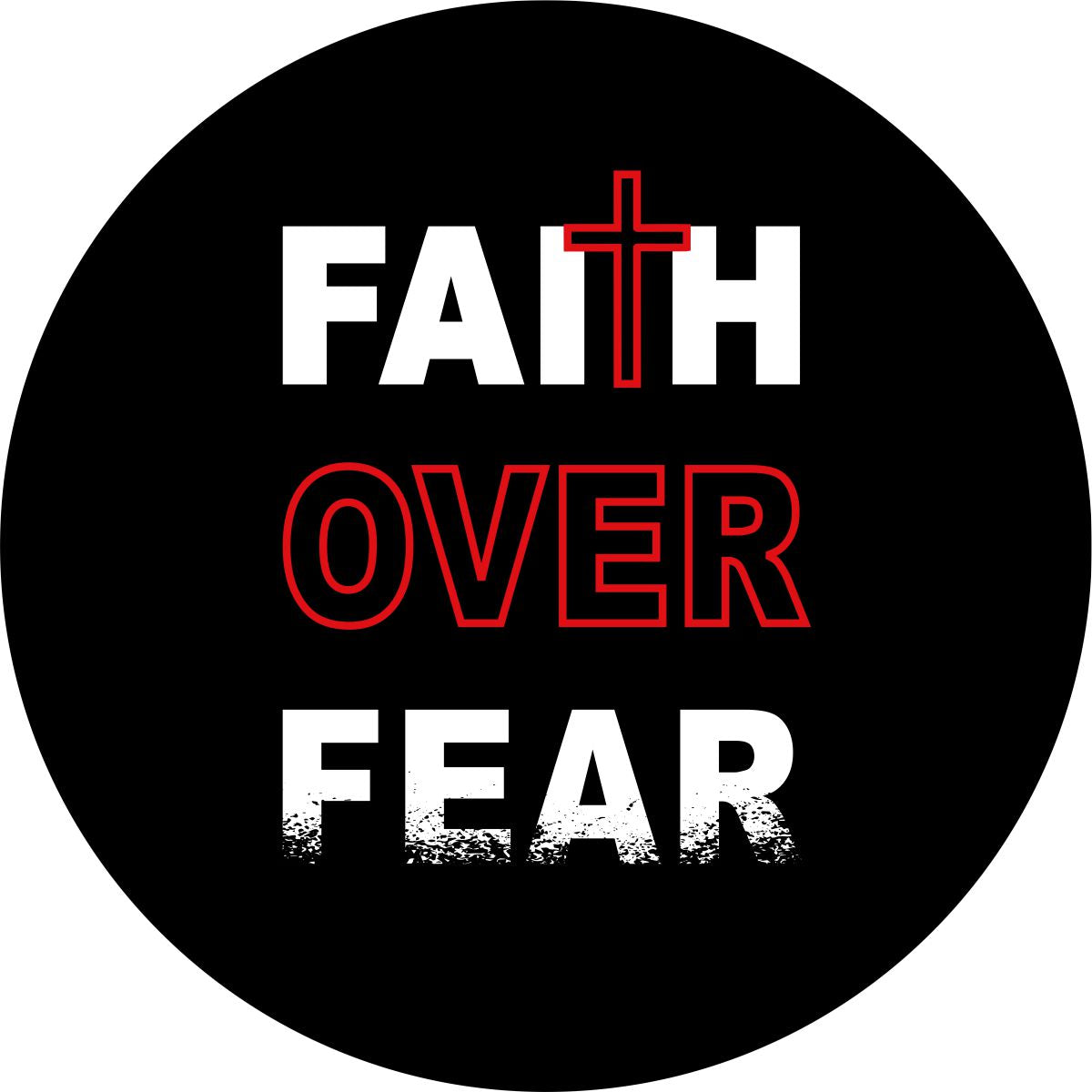 Spare tire cover mockup design that says Faith Over Fear with the T in Faith as a cross