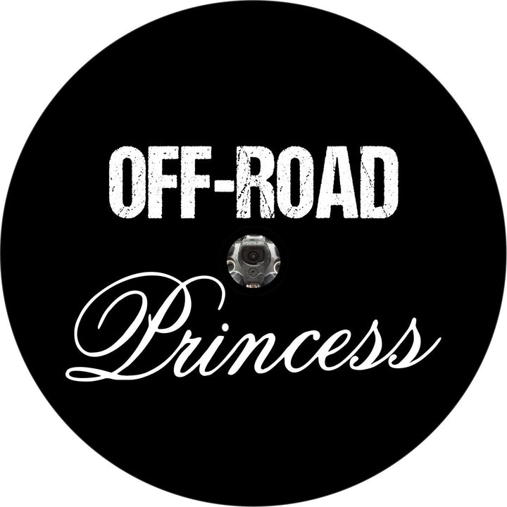 Cute text on a black vinyl spare tire cover that says Off-Road Princess spaced out with a hole to fit a vehicle backup camera for models with a camera on the center of the exterior spare wheel.