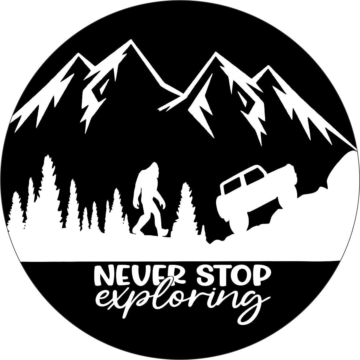Black vinyl spare tire cover graphic design with white mountains, trees, and sasquatch walking to a Ford Bronco with the words never stop exploring underneath.