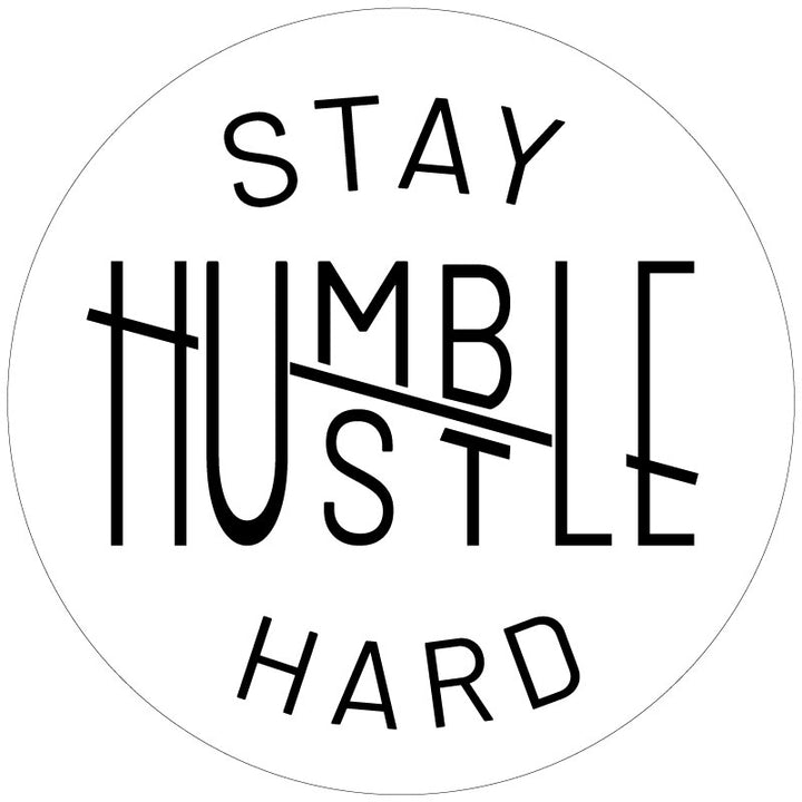 A spare tire cover design for a Jeep, Bronco, RV, camper, van, etc. with a unique design play on the words stay humble hustle hard with black text meant for white vinyl.