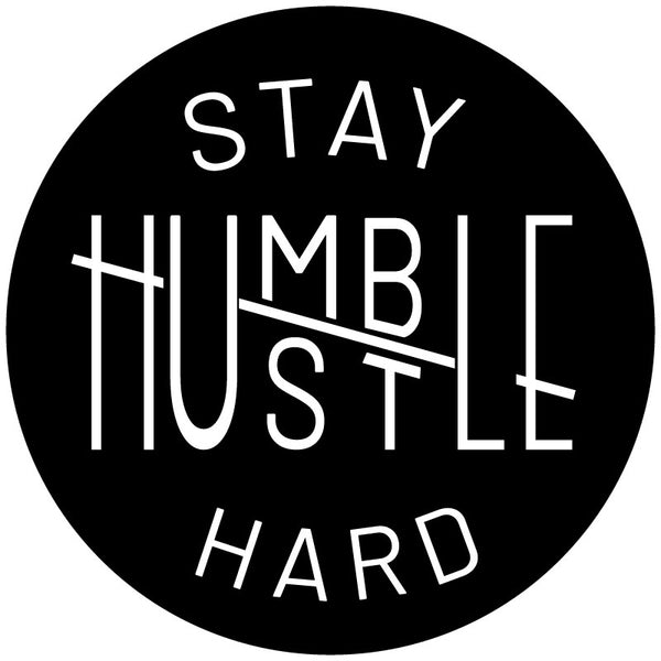 A spare tire cover design for a Jeep, Bronco, RV, camper, van, etc. with a unique design play on the words stay humble hustle hard with white text meant for black vinyl.