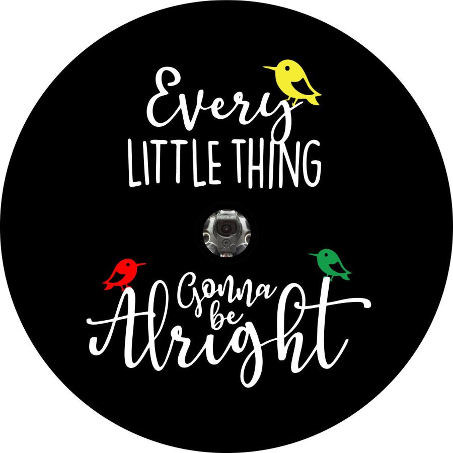 Every Little Thing is Gonna Be Alright + 3 Little Birds