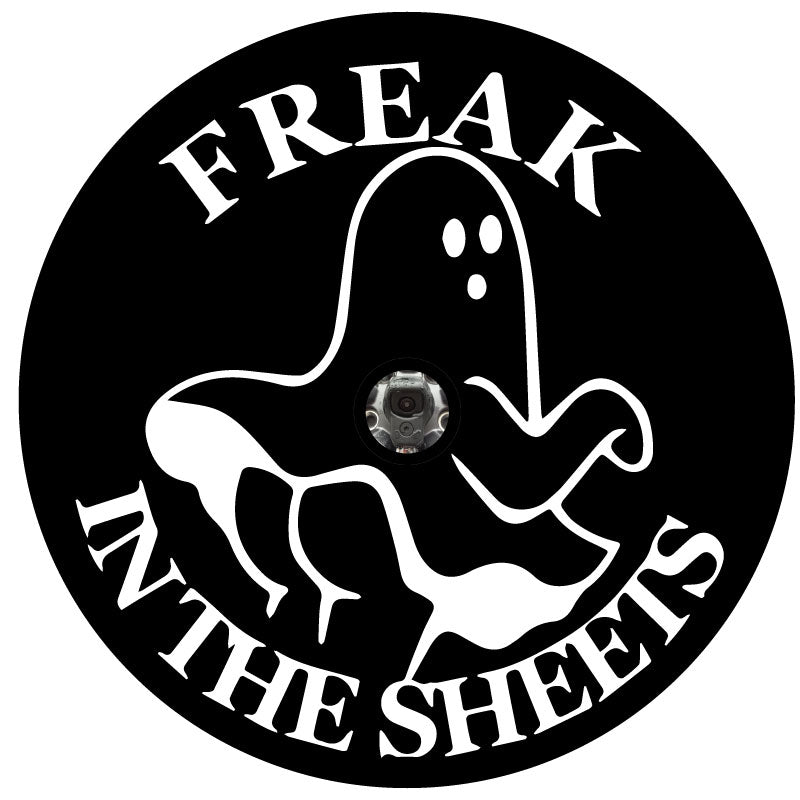 Spare tire cover for RV, Jeep, Bronco, Camper, vans, and more, design for black vinyl with a white outlined cute ghost mooning its butt cheeks or twerking and the saying freak in the sheets, with a back up camera hole.