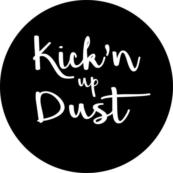 Kick'n Up Dust