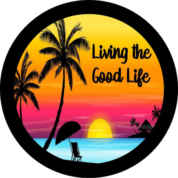 Living The Good Life Vibrant Colorful Sunset Spare Tire Cover for Jeep, Bronco, Campers, & More