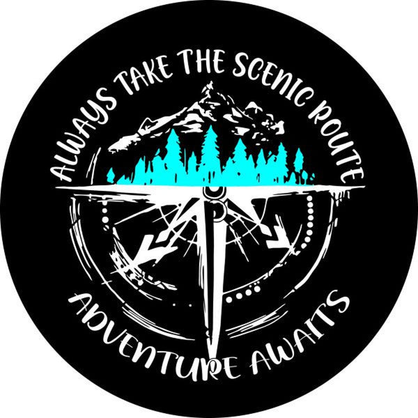 Always Take The Scenic Route, Adventure Awaits - Mountains & Compass Spare Tire Cover